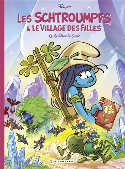 Les Schtroumpfs et le village des filles - Le bâton de Saule - Luc Parthoens - cartonné