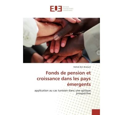 Fonds de pension et croissance dans les pays émergents