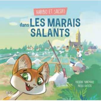 Haribo et Salsifi dans les marais salants