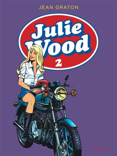 Julie Wood, L'integrale - Tome 2 - Julie Wood, L'int