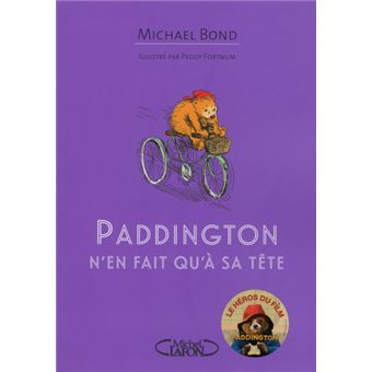 L'ours PaddingtonPaddington n'en fait qu'à sa tête