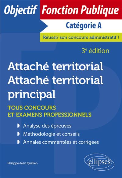 Attaché territorial, Attaché territorial principal - Tous concours et examens professionnels - Catégorie A
