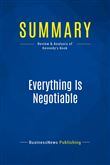 Summary: Everything Is Negotiable