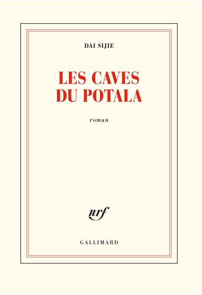 Les caves du Potala - Sijie Dai - broché