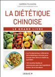 La diététique chinoise - Le Grand Livre