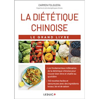 La diététique chinoise - Le Grand Livre
