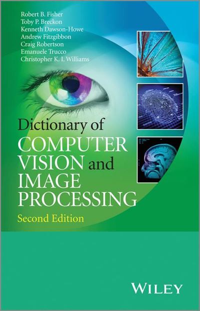 Dictionary of computer vision and image processing - Poche - Robert B ...