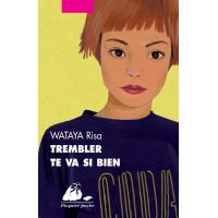 Trembler te va si bien