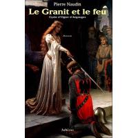 Le granit et le feu