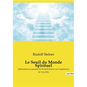 Le Seuil du Monde Spirituel