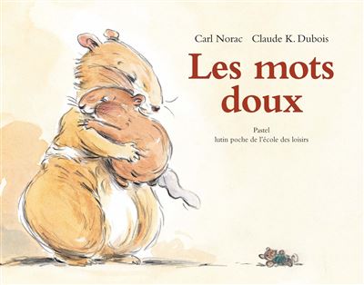 Mots doux (Les)