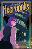 Nécropolis - tome 2 L'appel du Sémaphore