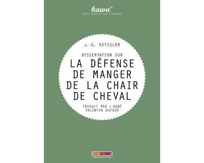 Dissertation sur la défense de manger de la chair de cheval
