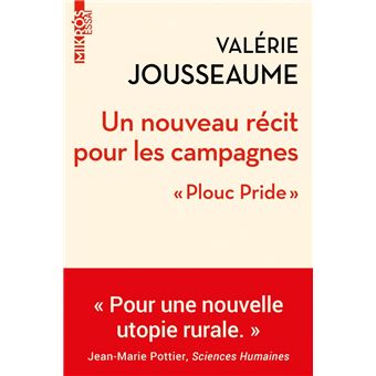 Un nouveau récit pour les campagnes - "Plouc Pride"
