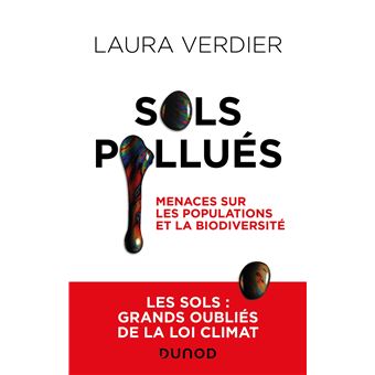 Sols pollués - Menaces sur les populations et la biodiversité