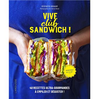 Vive le Club Sandwich !