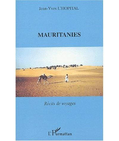 Mauritanie - Jean-Yves L'Hopital - broché