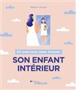 50 exercices pour trouver son enfant intérieur