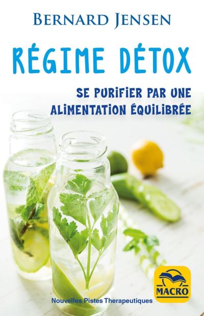 Le régime de détoxification