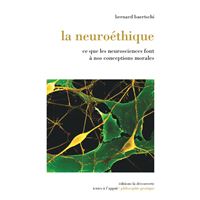 La neuroéthique