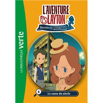 Lady Layton 04 - Le casse du siècle