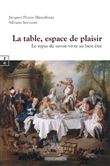 La table, espace de plaisir