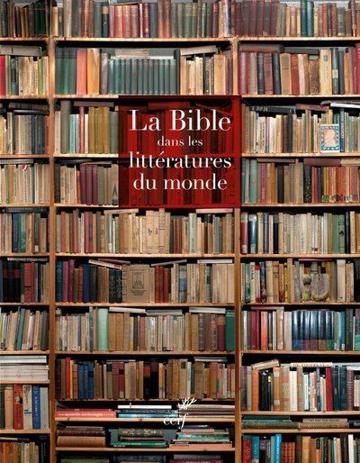 Coffret La Bible dans les littératures du monde - Sylvie Parizet - Coffret