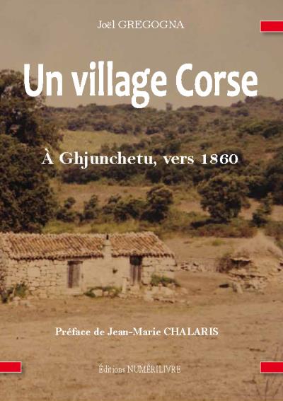 Un village Corse - Joël Gregogna - broché