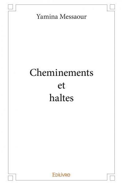Cheminements et haltes