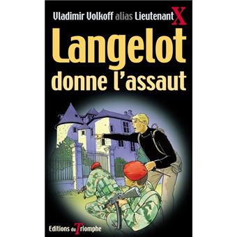 Langelot donne l'assaut