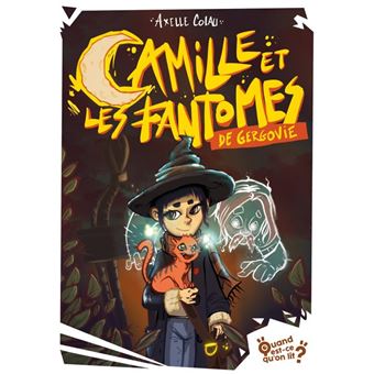 Camille et les fantômes de Ger