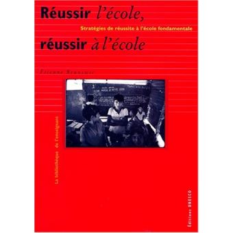 comment reussir a l'ecole