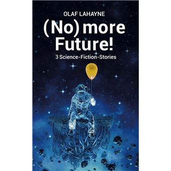 (No) more Future! Leseprobe - 1