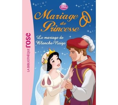Mariage de Princesse 07 - Le mariage de Blanche-Neige - Walt Disney