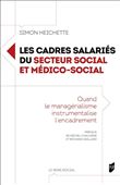 Les cadres salariés du secteur social et médico-social