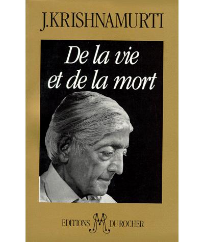 De la vie et de la mort