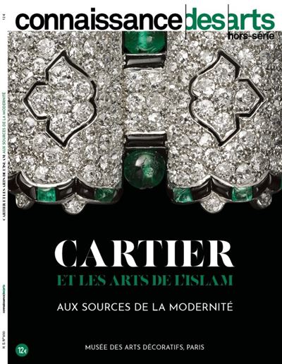 Cartier et les arts de l'islam - aux sources de la modernite -  Connaissance des Arts - broché