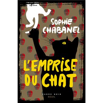 L Emprise Du Chat Broche Sophie Chabanel Achat Livre Ou Ebook Fnac