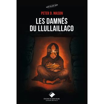 Les damnés de Llullaillaco