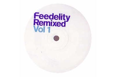 Feedelity remixed volume 1