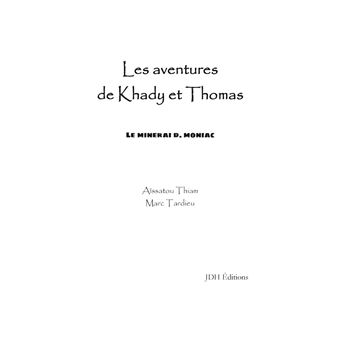 Les aventures de Khady et Thomas