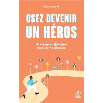 Osez devenir un héros