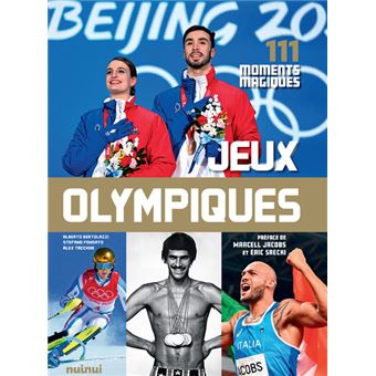 Jeux Olympiques - 111 moments magiques