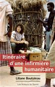 Itineraire d’une infirmière humanitaire