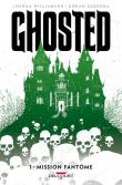 Ghosted T1 - Mission fantôme