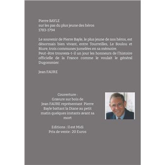 Pierre Bayle sur les pas du plus jeune des héros 1783-1794
