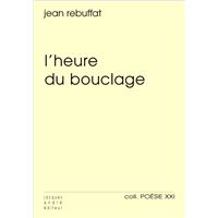 L'heure du bouclage