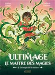 Ultimage, La maître des magies T.4 - La magie de la nature
