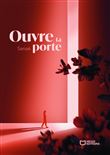 Ouvre ta porte