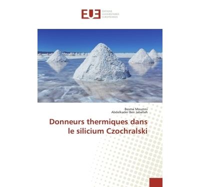 Donneurs thermiques dans le silicium czochralski